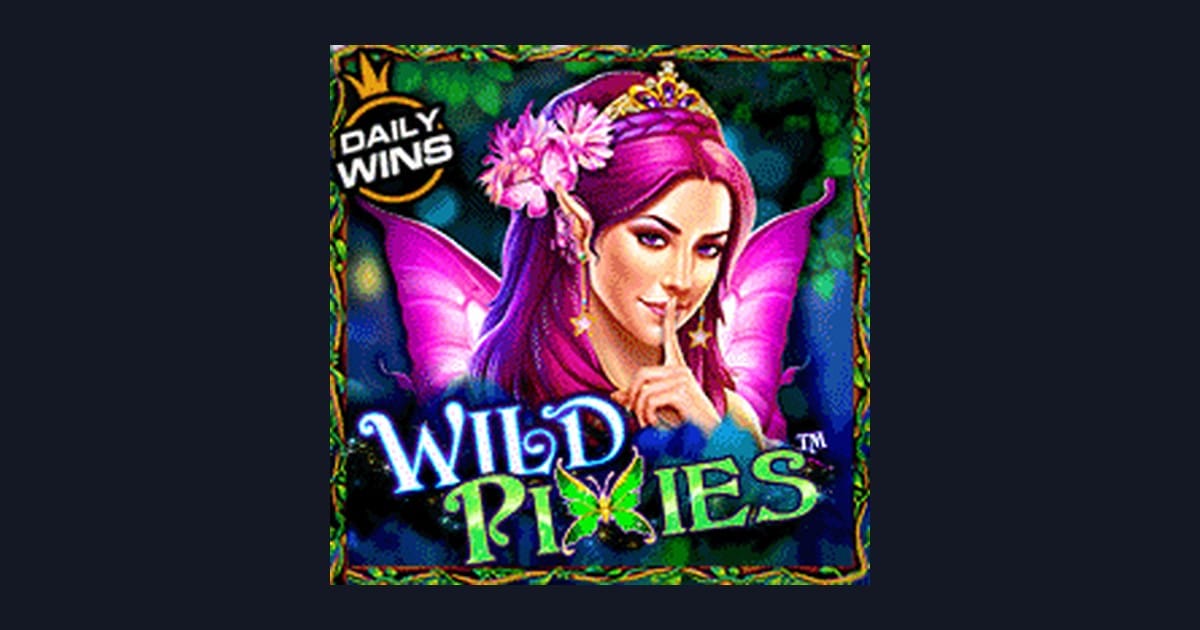 Wild Pixie dan Cara Raih Jackpot Progresif Terbesar di Slot Ini