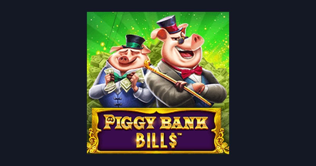 Raih Jackpot Progresif Terbesar dengan Slot Piggy Bank Bills dari Pragmatic Play