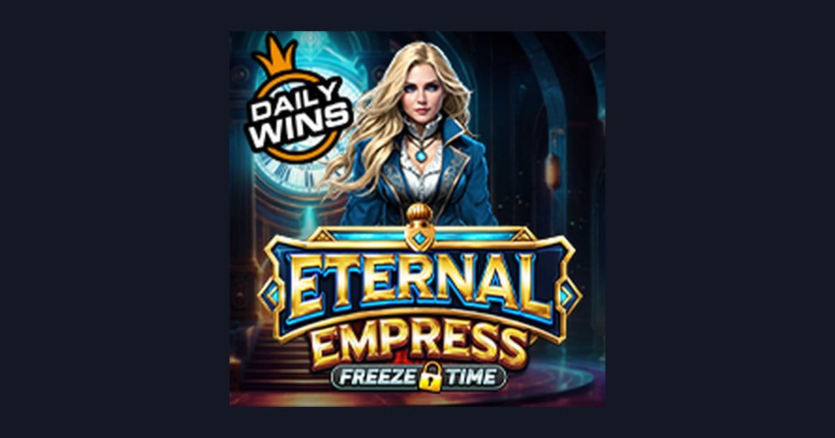 Nikmati Bonus New Member dan Sensasi Main Eternal Empress Freeze Time