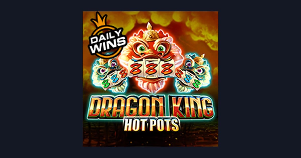 Raih Slot Gacor Hari Ini dengan Dragon King Hot Pots dari Pragmatic Play